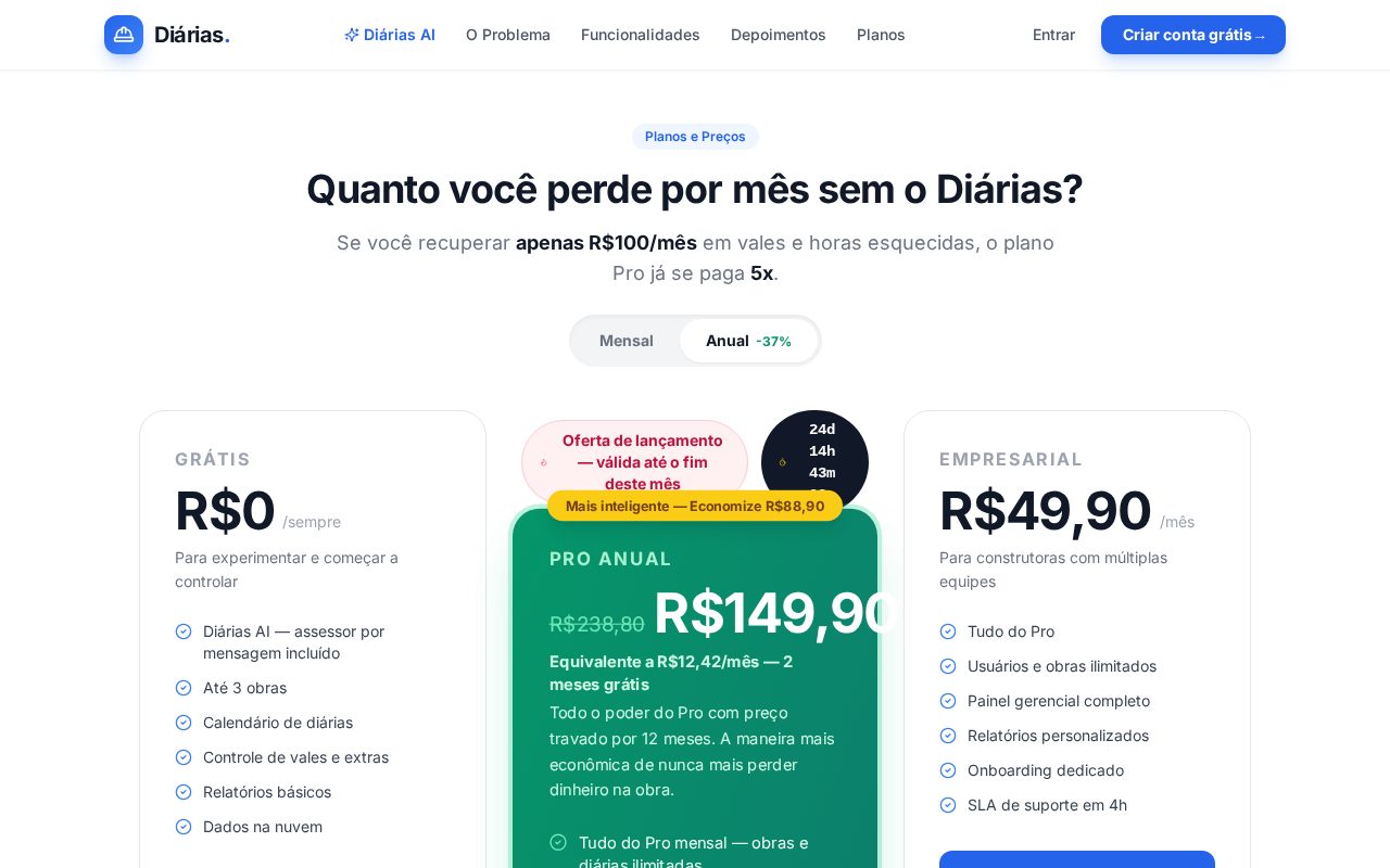 Planos gratuitos para começar hoje